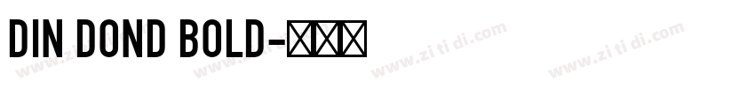 DIN DOND BOLD字体转换
